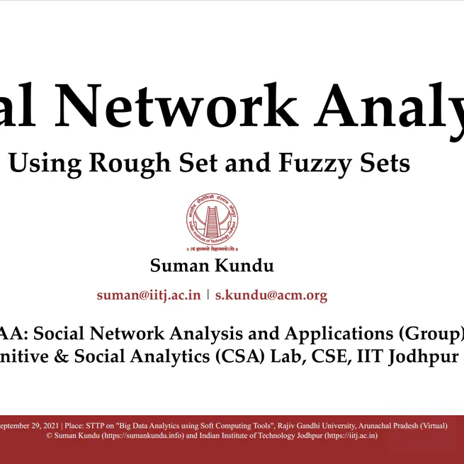 Social Network Analysis using Rough and Fuzzy Sets