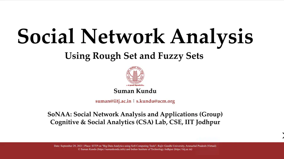 Social Network Analysis using Rough and Fuzzy Sets